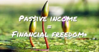 passive income equals financial freedom