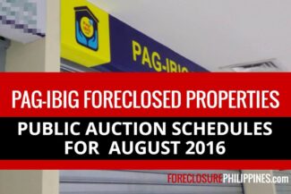 pag ibig foreclosed properties public auction schedules august 2016