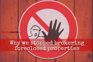 why we stopped brokering foreclosed properties