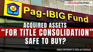 for title consolidation pag ibig acquired assets