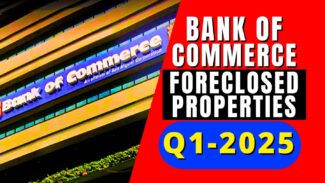 bank of commerce foreclosed properties 2025 q1